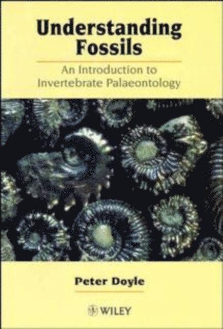 Peter Doyle - Understanding Fossils, E-bok