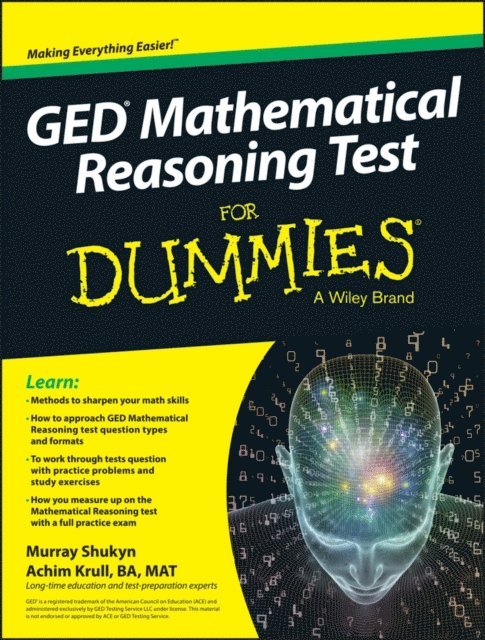 Achim K. Krull, Murray Shukyn - GED Mathematical Reasoning Test For Dummies, E-bok