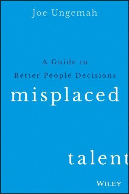 Joe Ungemah - Misplaced Talent, E-bok. Tillgänglighet: Lägg i varukorg