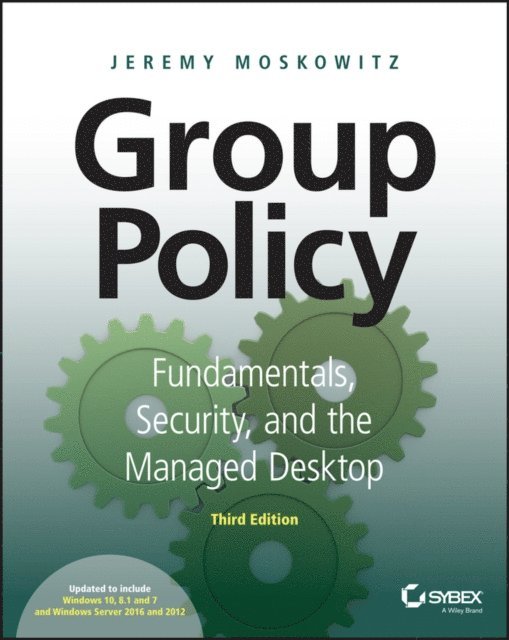Jeremy Moskowitz - Group Policy, E-bok. Tillgänglighet: Lägg i varukorg