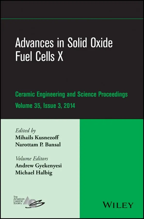 Mihails Kusnezoff, Narottam P. Bansal - Advances in Solid Oxide Fuel Cells X – Ceramic Engineering and Science Proceedings, Volume 35 Issue 3. Tillgänglighet: Tillfälligt slut