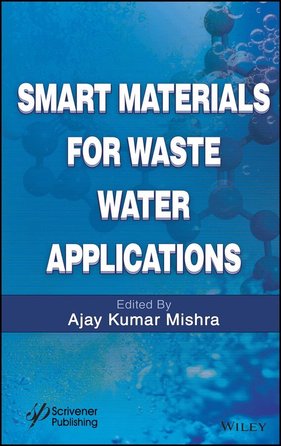 AK Mishra - Smart Materials for Waste Water Applications. Tillgänglighet: Tillfälligt slut