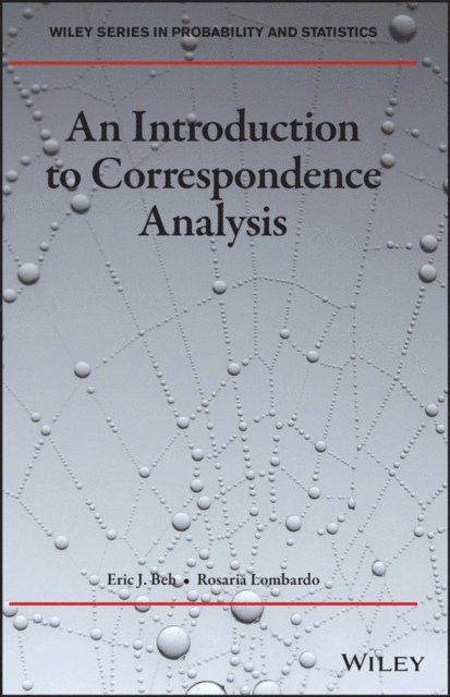 Rosaria Lombardo, Eric J. Beh - Introduction to Correspondence Analysis, E-bok