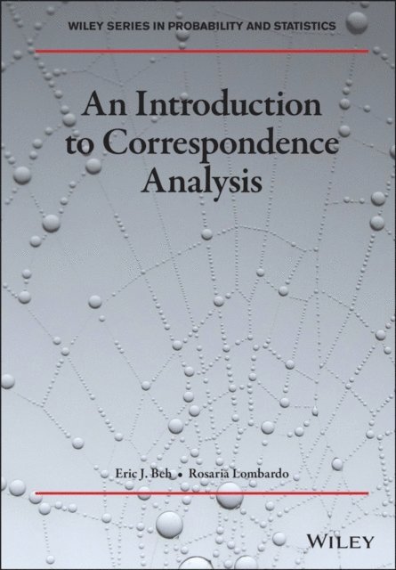 Rosaria Lombardo, Eric J. Beh - Introduction to Correspondence Analysis, E-bok