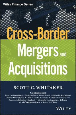 Scott C. Whitaker - Cross-Border Mergers and Acquisitions, Inbunden