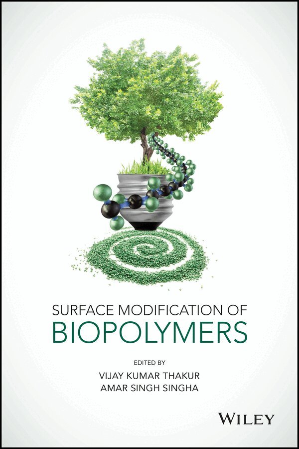 VK Thakur - Surface Modification of Biopolymers. Tillgänglighet: Tillfälligt slut