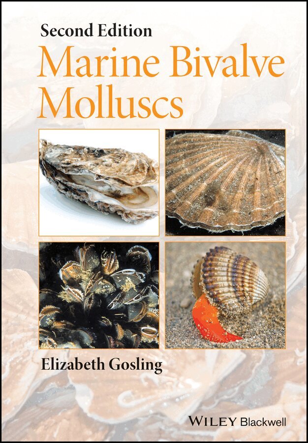 Elizabeth Gosling - Marine Bivalve Molluscs 2e. Tillgänglighet: Tillfälligt slut