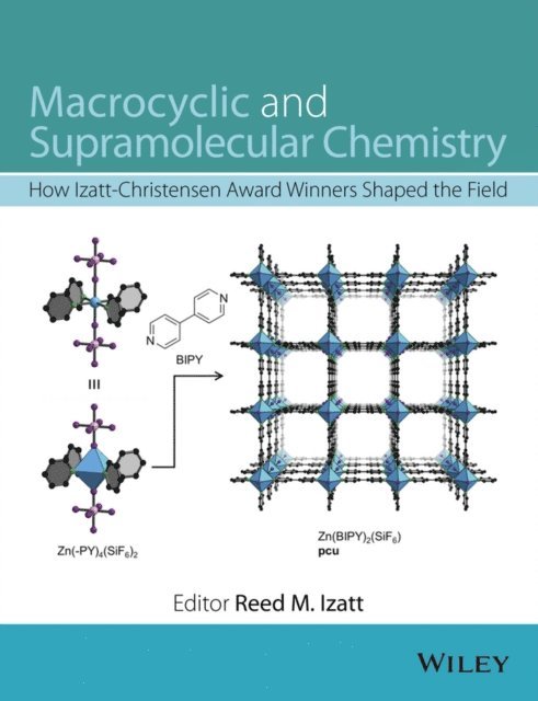 Reed M. Izatt - Macrocyclic and Supramolecular Chemistry, E-bok