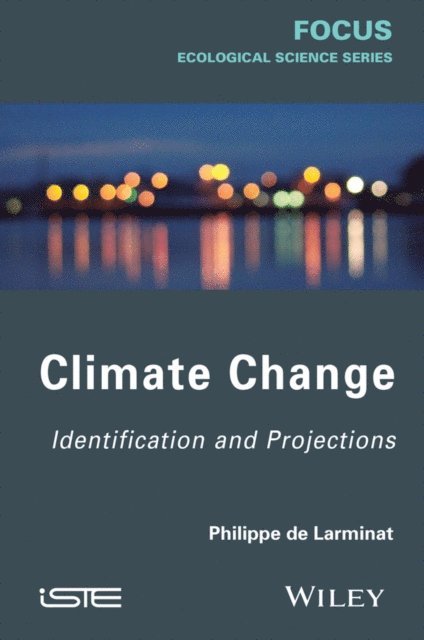 Philippe de Larminat - Climate Change, E-bok