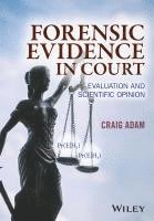 Craig Adam - Forensic Evidence in Court, Inbunden. Tillgänglighet: Lägg i varukorg