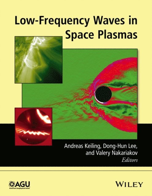 Valery Nakariakov, Dong-Hun Lee, Andreas Keiling - Low-Frequency Waves in Space Plasmas, E-bok