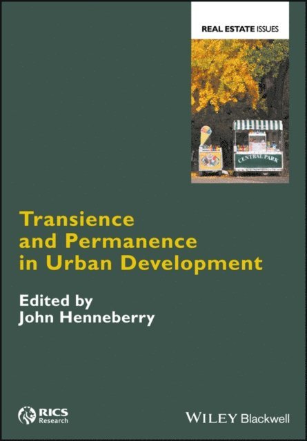 John Henneberry - Transience and Permanence in Urban Development, E-bok