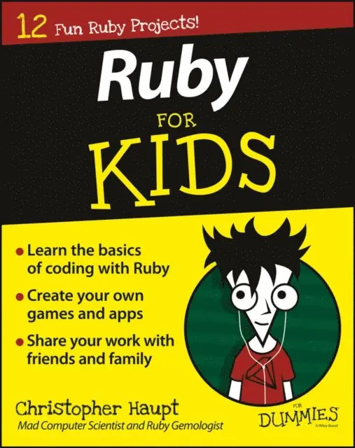 Christopher Haupt - Ruby For Kids For Dummies, E-bok. Tillgänglighet: Lägg i varukorg