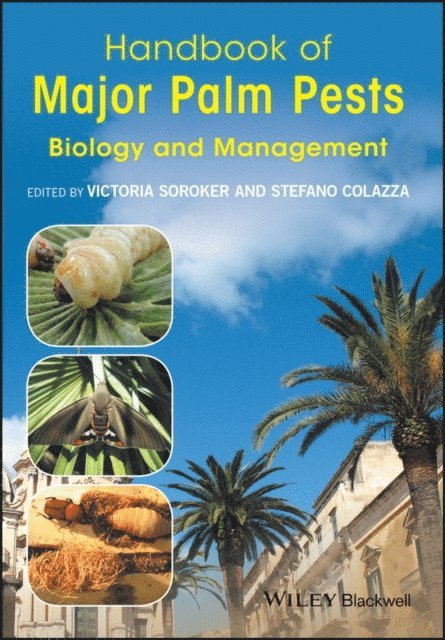 Stefano Colazza, Victoria Soroker - Handbook of Major Palm Pests, E-bok