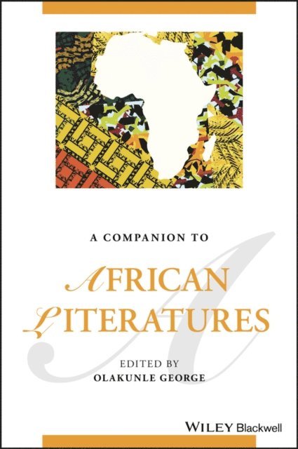 Olakunle George - Companion to African Literatures, E-bok