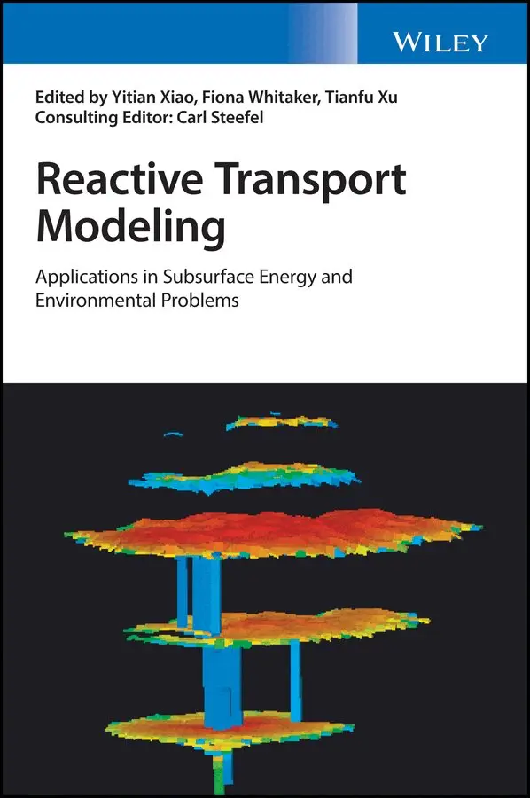 Y Xiao - Reactive Transport Modeling – Applications in Subsurface Energy and Environmental Problems. Tillgänglighet: Tillfälligt slut