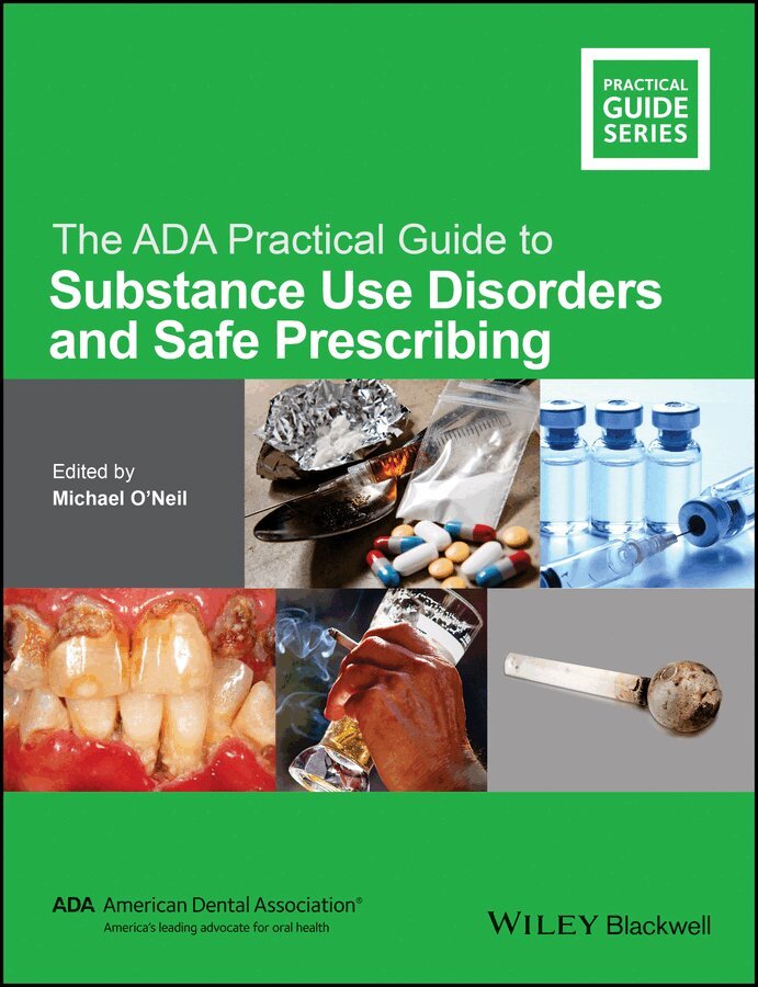 Michael O'Neil - ADA Practical Guide to Substance Use Disorders and Safe Prescribing. Tillgänglighet: Tillfälligt slut