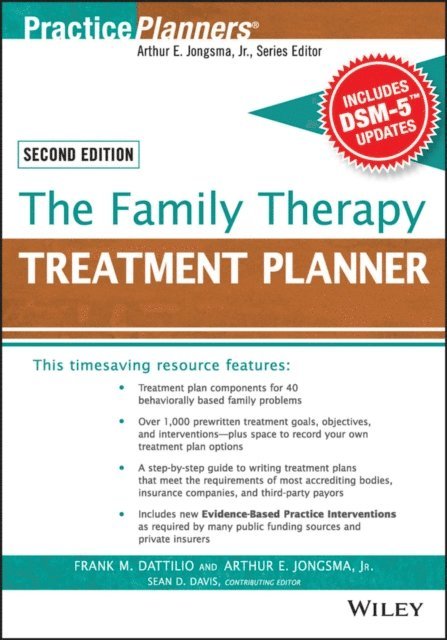 Sean D. Davis, David J. Berghuis, Frank M. Dattilio - Family Therapy Treatment Planner, with DSM-5 Updates, 2nd Edition, E-bok