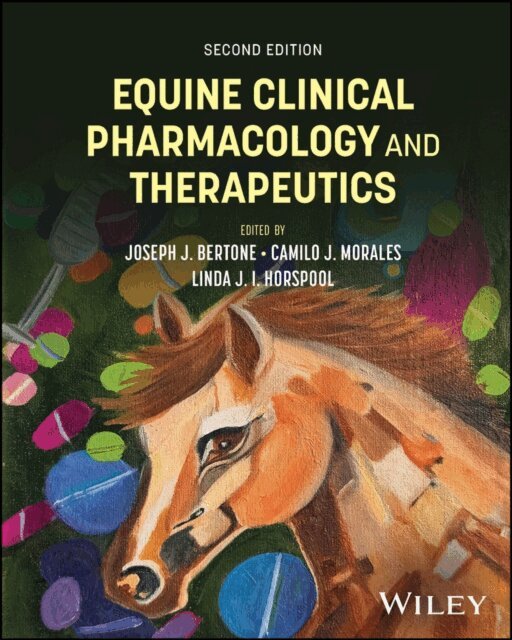 Linda J. I. Horspool, Camilo J. Morales, Joseph J. Bertone - Equine Clinical Pharmacology and Therapeutics, E-bok. Tillgänglighet: Lägg i varukorg