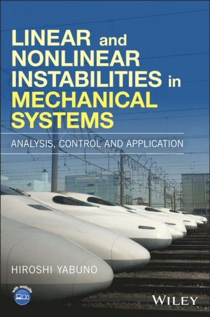 Hiroshi Yabuno - Linear and Nonlinear Instabilities in Mechanical Systems, E-bok