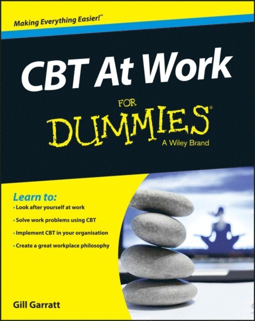 Gill Garratt - CBT At Work For Dummies, E-bok