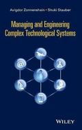 Managing and Engineering Complex Technological Systems