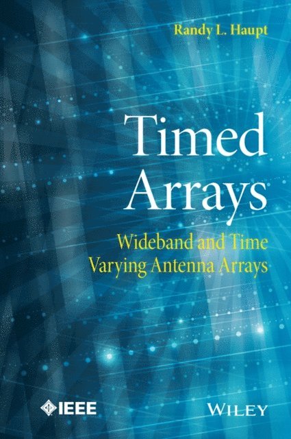 Randy L. Haupt - Timed Arrays, E-bok