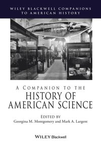 Companion to the History of American Science