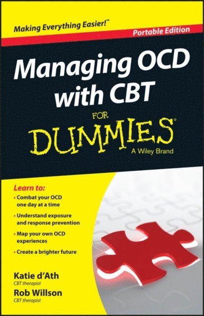 Rob Willson, Katie d'Ath - Managing OCD with CBT For Dummies, E-bok