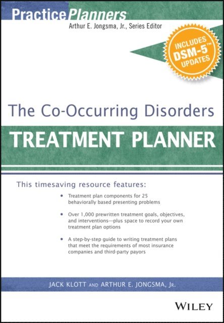 Jack Klott, David J. Berghuis - Co-Occurring Disorders Treatment Planner, with DSM-5 Updates, E-bok