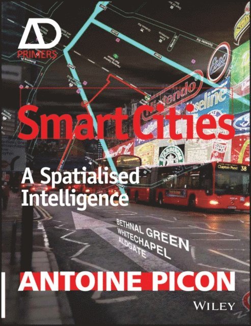 Antoine Picon - Smart Cities, E-bok