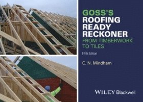 C. N. Mindham - Goss's Roofing Ready Reckoner, Häftad