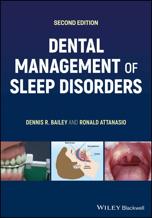 DR Bailey - Dental Management of Sleep Disorders, 2nd Edition. Tillgänglighet: Tillfälligt slut