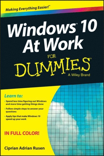 Ciprian Adrian Rusen - Windows 10 At Work For Dummies, E-bok
