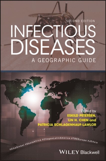 Patricia Schlagenhauf-Lawlor, Lin Hwei Chen, Eskild Petersen - Infectious Diseases, E-bok