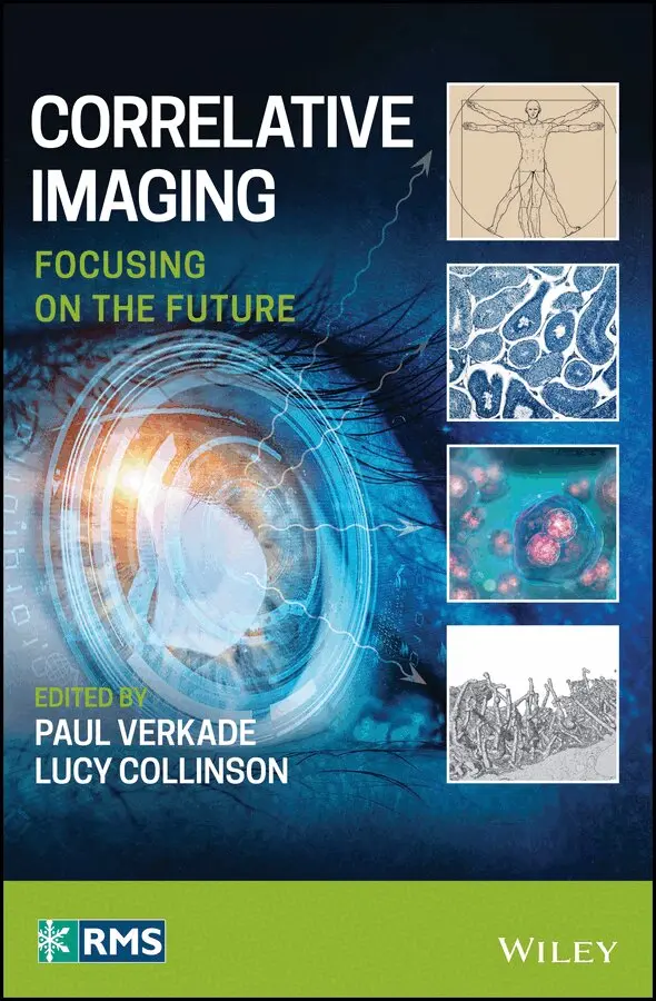 Paul Verkade, Lucy Collinson - Correlative Imaging – Focusing on the Future. Tillgänglighet: Tillfälligt slut