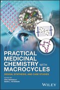 Practical Medicinal Chemistry with Macrocycles