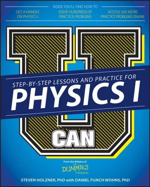 Steven Holzner - U Can: Physics I For Dummies, E-bok