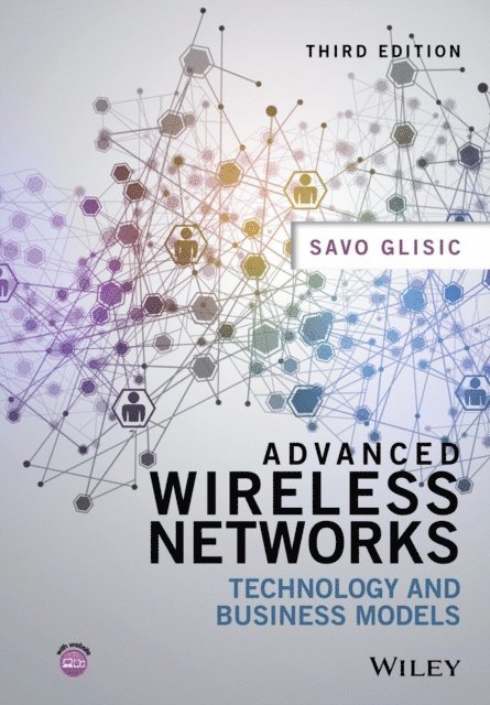 Savo G. Glisic - Advanced Wireless Networks, E-bok