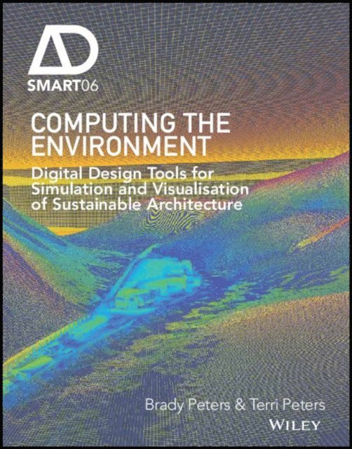 Terri Peters, Brady Peters - Computing the Environment, E-bok