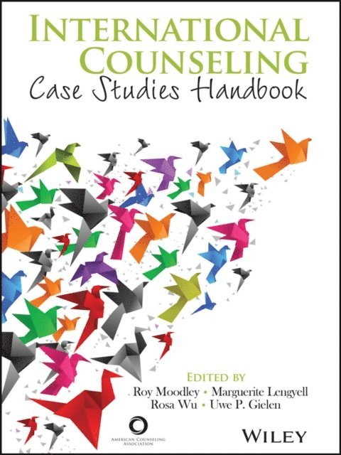 Uwe P. Gielen, Rosa Wu, Marguerite Lengyell, Roy Moodley - International Counseling, E-bok