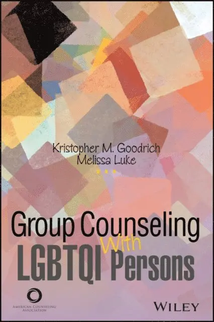 Melissa Luke, Kristopher Goodrich - Group Counseling with LGBTQI Persons Across the Life Span, E-bok. Tillgänglighet: Lägg i varukorg