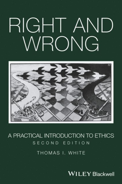 Thomas I. White - Right and Wrong, E-bok
