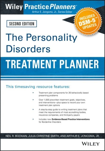 Jr. Arthur E. Jongsma, Julia C. Smith, Neil R. Bockian - Personality Disorders Treatment Planner: Includes DSM-5 Updates, E-bok