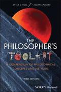 The Philosopher's Toolkit - A Compendium of Philosophical Concepts and Methods, 3rd Edition