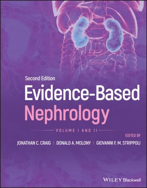 Giovanni F. M. Strippoli, Donald A. Molony, Jonathan C. Craig - Evidence-Based Nephrology, 2 Volume Set, E-bok