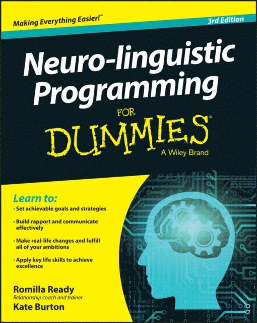 Kate Burton, Romilla Ready - Neuro-linguistic Programming For Dummies, E-bok
