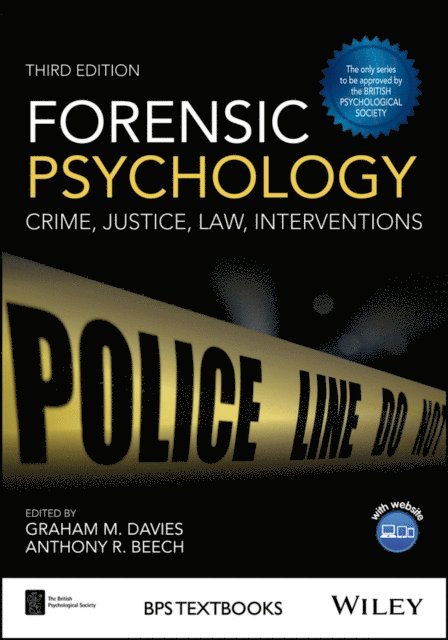 Anthony R. Beech, Graham M. Davies - Forensic Psychology, E-bok