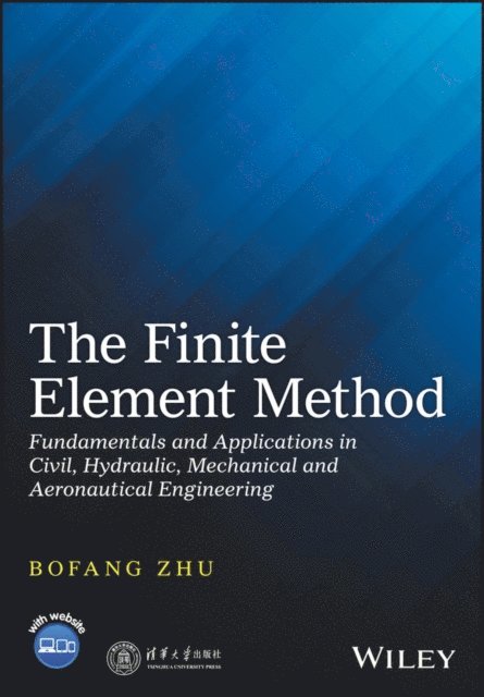Bofang Zhu - Finite Element Method, E-bok. Tillgänglighet: Lägg i varukorg