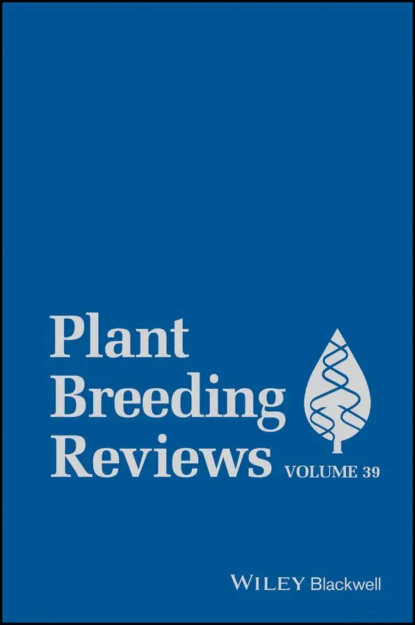 J Janick - Plant Breeding Reviews Volume 39. Tillgänglighet: Tillfälligt slut